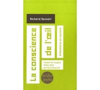 La conscience de l'oeil Urbanisme et société - Richard Sennett - Verdier - broché - Essai