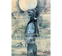 La conscience dévoilée