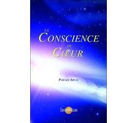 La Conscience Du Coeur