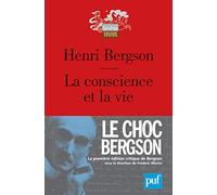La conscience et la vie