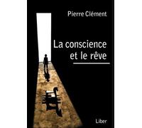 La Conscience Et Le Rêve