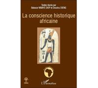 La conscience historique africaine - Théophile Obenga - L'harmattan - broché - Essai