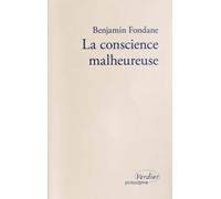 La conscience malheureuse (0000)