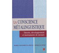La conscience métalinguistique : Théorie, développement et instruments de mesure