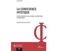 La conscience mystique: Entrecroisement de pensées occidentales et japonaises