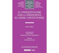 La Conséquentialisme dans la jurisprudence du Conseil constitutionnel
