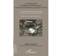 La conservation du mobilier archéologique : un enjeu scientifique, culturel et social
