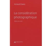 La Consideration Photographique