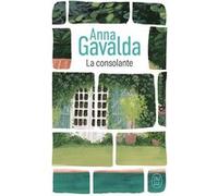 La consolante Anna Gavalda (Auteur)