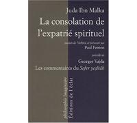 La consolation de l'expatrie spirituel Le sefer yetsirah et ses commentaires - Juda IBN MALKA - Eclat Eds De L' - broché - Essai