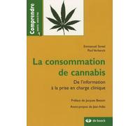 La consommation de cannabis: De l'information à la prise en charge clinique