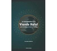 La Consommation de la viande Halal entre la religion, le droit et l’éthique