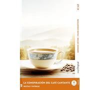 La Conspiración del Café Cantante - Spanische Krimi-Lektüre A1-A2 (+ Audio-Online): Mit der Frank-Lesemethode leicht verständlich gemacht