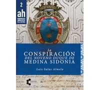 La conspiración del noveno duque de Medina Sidonia