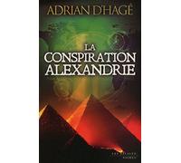 La conspiration Alexandrie