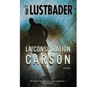 La conspiration Carson