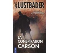 La Conspiration Carson