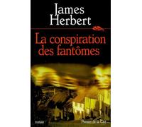 La Conspiration des fantômes
