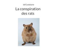 La conspiration des rats