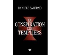 La Conspiration des Templiers