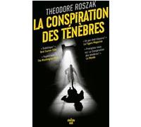 La Conspiration des ténèbres 2026 Théodore Roszak (Auteur), Edith Ochs (Traduction)
