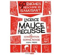 La conspiration du Corail Rouge: 60 énigmes à résoudre en s'amusant