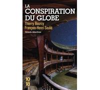 La conspiration du Globe - Thierry Bourcy - 10/18 - Poche - Roman