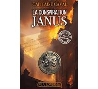 La conspiration Janus - Tome 7