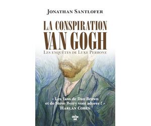 La Conspiration Van Gogh