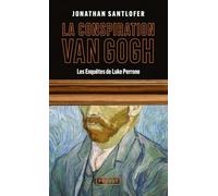La Conspiration Van Gogh - Les enquêtes de Luke Perrone