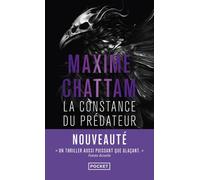 La Constance du prédateur - Maxime Chattam - Pocket - Poche - Roman