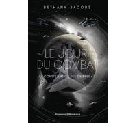 La constellation des ombres Le jour du combat - Bethany Jacobs - J'ai Lu - broché - Roman