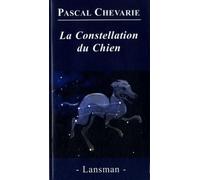 La Constellation du Chien
