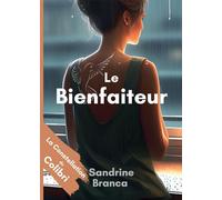 La Constellation du Colibri - Le Bienfaiteur