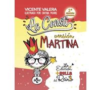 La Consti. Versión Martina: La Constitución Española, 1978. Texto legal