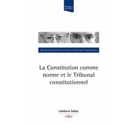 La Constitution comme norme et le Tribunal constitutionnel - Eduardo García de Enterría - Dalloz - broché - Etude