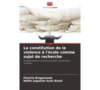 La constitution de la violence à l'école comme sujet de recherche: Problématisation et analyse à partir des dossiers scolaires