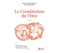 La constitution de l'être - Marie-Claude Defores - Bréal - broché - Essai