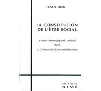 La Constitution de l'Être Social - Hadi Rizk - Kime - broché - Livre
