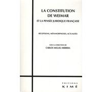 Constitution de Weimar et la Pensee Juridique Française