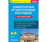 La constitution et les institutions politiques 200 questions 2020 Préparation des épreuves écrites et orales - Ludovic Lestideau - Studyrama Eds - broché - Scolaire / Universitaire
