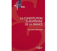 La Constitution européenne de la France