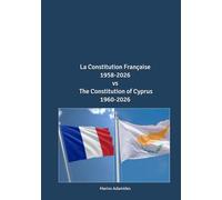 La Constitution Française 1958-2026 VS The Constitution of Cyprus 1960-2026