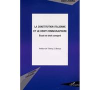 La constitution italienne et le droit communautaire Étude de droit comparé - Sara Carmeli - L'harmattan - broché - Etude