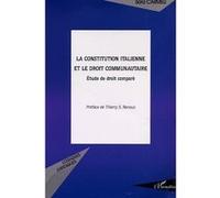 La constitution italienne et le droit communautaire Étude de droit comparé - Sara Carmeli - L'harmattan - broché - Etude