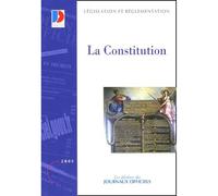La Constitution Législation et réglementation - Collectif - Documentation Francaise - broché - Etude