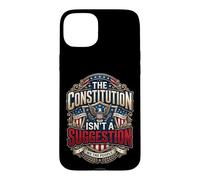 La Constitution n'est Pas Une Suggestion USA Patriot Coque pour iPhone 15 Plus