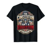 La Constitution n'est Pas Une Suggestion USA Patriot T-Shirt