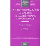 la constitutionnalisation de l'exigence de sécurité juridique en droit français (122)