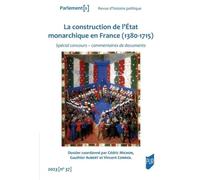 La construction de l'état monarchique en France (1380-1715)